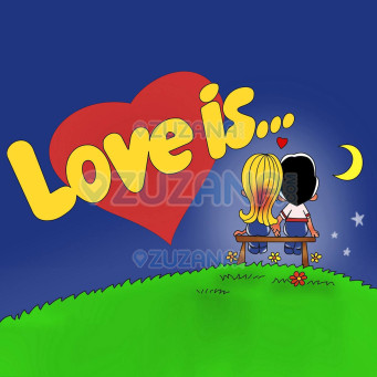 LOVE IS